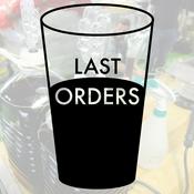 Podcast Last Orders