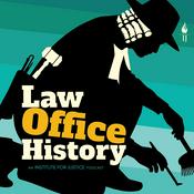 Podcast Law Office History