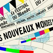 Podcast Le Festival du Monde en podcast