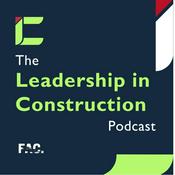 Podcast Leadership in Construction