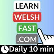 Podcast Learn Welsh Fast Podcast