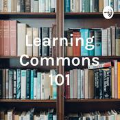 Podcast Learning Commons 101