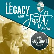 Podcast The Legacy and Faith Show