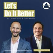 Podcast Let's Do It Better