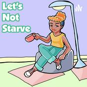 Podcast Let's not Starve: Tips for financial literacy for Animators and Artists