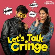 Podcast Let's Talk Cringe