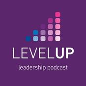Podcast Level Up Leadership