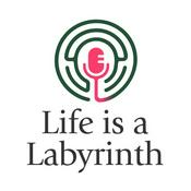 Podcast Life is a Labyrinth