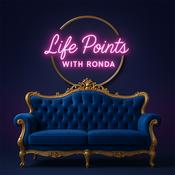 Podcast Life Points with Ronda
