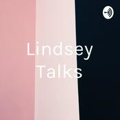 Podcast Lindsey Talks