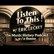 Podcast LISTEN TO THIS!