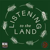 Podcast Listening to the Land