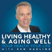 Podcast Living Healthy and Aging Well