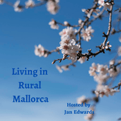 Podcast Living in Rural Mallorca