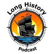 Podcast Long History