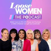 Podcast Loose Women: The Podcast