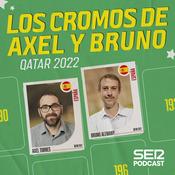 Podcast Los cromos de Axel y Bruno: Qatar 2022