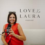 Podcast Love Laura Podcast