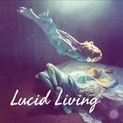 Podcast Lucid Living