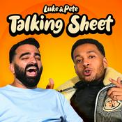 Podcast Luke and Pete Talking Sheet