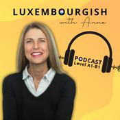 Podcast Luxembourgish with Anne PODCAST