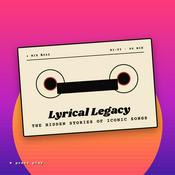 Podcast Lyrical Legacy: The Hidden Stories of Iconic Songs