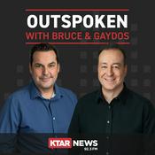 Podcast Outspoken with Bruce and Gaydos