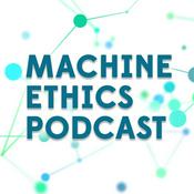 Podcast Machine Ethics Podcast episodes