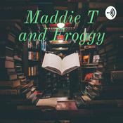 Podcast Maddie T and Froggy