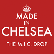Podcast Made in Chelsea: The M.I.C. Drop