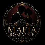 Podcast Mafia Romance Audiobook