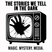 Podcast The Stories We Tell in the Dark