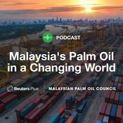 Podcast Malaysia's Palm Oil in a Changing World