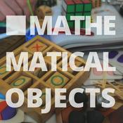 Podcast Mathematical Objects