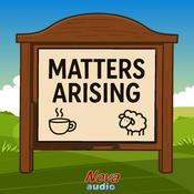 Podcast Matters Arising