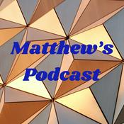 Podcast Matthew's Podcast