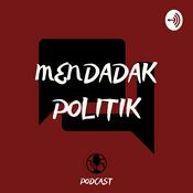 Podcast MENDADAK POLITIK