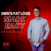 Podcast Men’s Fat Loss Made Easy