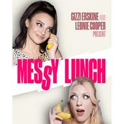 Podcast Messy Lunch