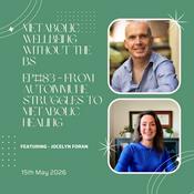 Podcast Metabolic Wellbeing without the BS