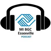 Podcast MI BGC Essexville podcast