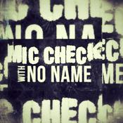 Podcast Mic Check with No Name