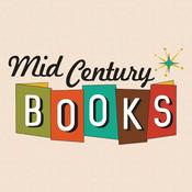 Podcast Mid Century Books Podcast - Alan Hess Pt.1