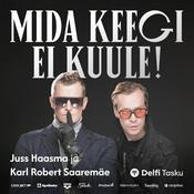 Podcast Mida keegi ei kuule!