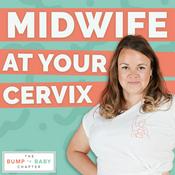 Podcast Midwife at Your Cervix