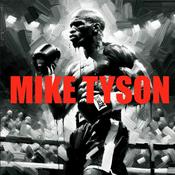 Podcast Mike Tyson - Audio Biography