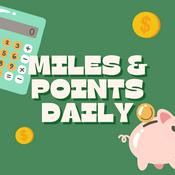 Podcast Miles & Points Daily Podcast