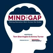 Podcast Mind the Gap: Making Education Work Across the Globe