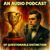 Podcast An Audio Podcast of Questionable Distinction | Full Cast Audio Drama & Comedy Anthology