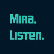 Podcast Mira Listen